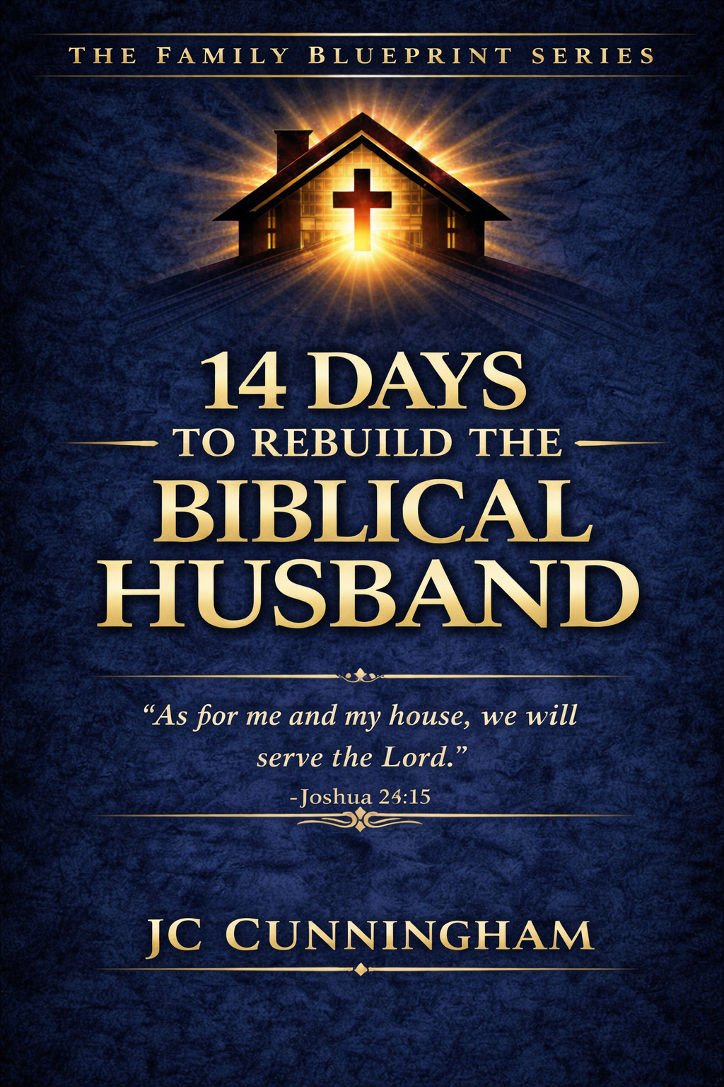 14 Days to Rebuild the Biblical Husband cover